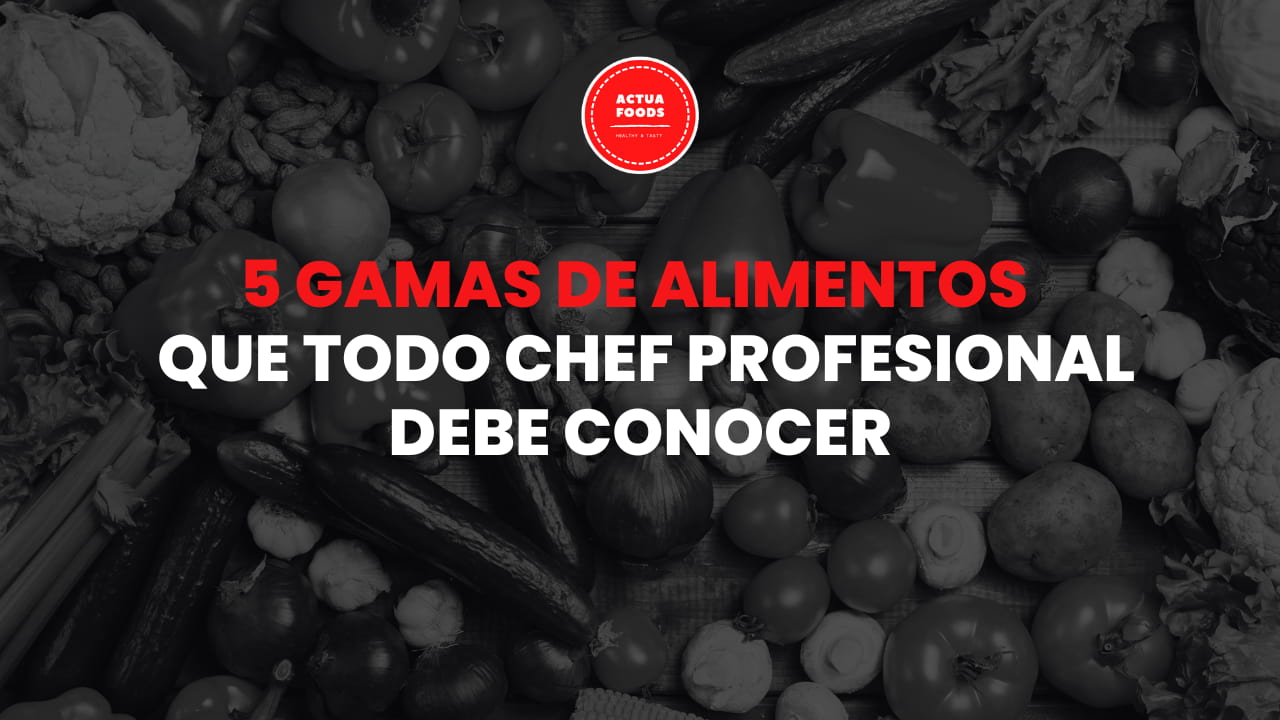 gamas de alimentos